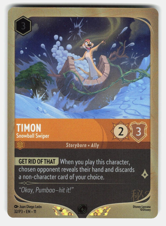 TIMON - SNOWBALL SWIPER 32/P3 HOLO - LORCANA - NM/M0