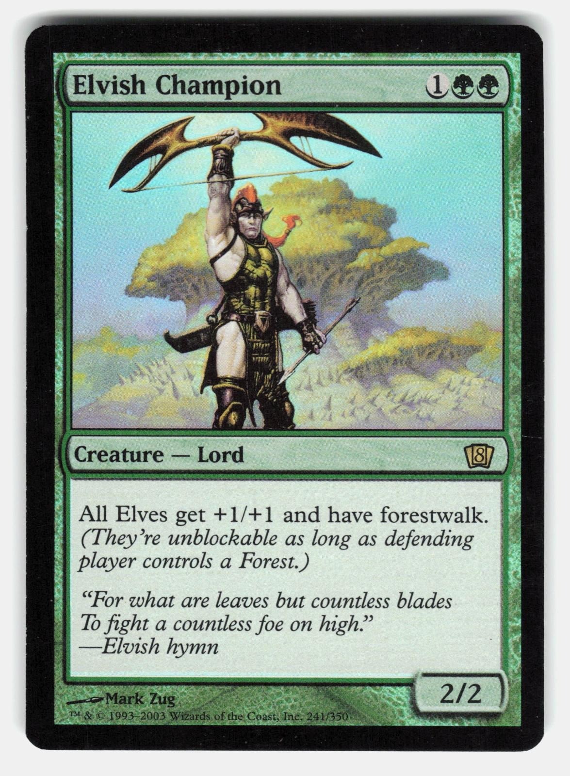 ELVISH CHAMPION FOIL   Magic: The Gathering   ZUG LP0