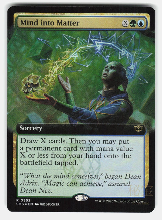 MIND INTO MATTER (EXTENDED ART) FOIL   Magic: The Gathering   SLUCHER NM/M0