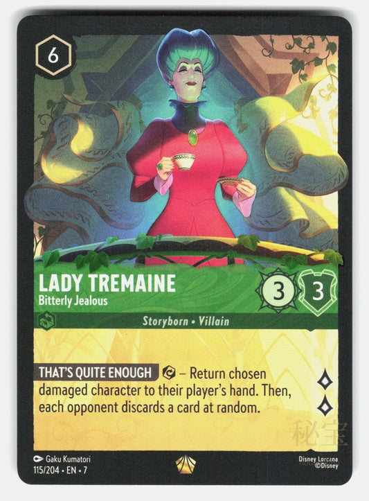LADY TREMAINE   BITTERLY JEALOUS 115/204   LORCANA   NM/M0
