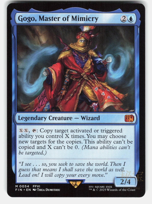 GOGO, MASTER OF MIMICRY 54   Magic: The Gathering   2025 DUMITRIU NM/M0